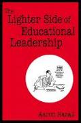 The Lighter Side of Educational Leadership