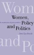 Women, Policy and Politics