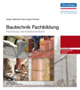 Bautechnik Fachbildung - Hochbau lernfeldorientiert