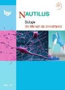 Nautilus, Bisherige Ausgabe B für Gymnasien in Bayern, 11. Jahrgangsstufe, Der Mensch als Umweltfaktor, Themenheft
