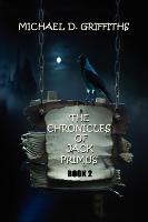 The Chronicles of Jack Primus: Book 2