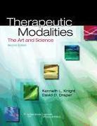 Therapeutic Modalities: The Art and Science