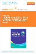 Quick & Easy Medical Terminology - Pageburst E-Book on Vitalsource (Retail Access Card)