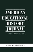 American Educational History Journal Volume 39, Numbers 1&2 (Hc)