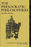 The Presocratic Philosophers