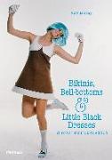 Bikinis, Bell-Bottoms and Little Black Dresses 70 Great Fashion Classics