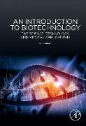 An Introduction to Biotechnology: The Science, Technology and Medical Applications