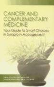 Cancer and Complementary Medicine