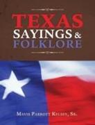 Texas Sayings & Folklore
