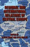 Regional and International Relations of Central Europe