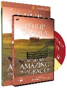 What's So Amazing About Grace Participant's Guide with DVD