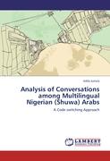 Analysis of Conversations among Multilingual Nigerian (Shuwa) Arabs