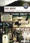 Au idò! Solucionari. Català per a adults. C1. Illes Balears. C1 (Suficiència) Català Per A Adults. Propuesta Didáctica del Profesor. Illes Balears