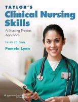 Lynn Taylor's Clinical Nursing Skills 3e, Taylor Fundamentals of Nursing 7e, & Jensen Nursing Health Assessment Package