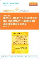Mosby's Review for the Pharmacy Technician Certification Examination - Pageburst E-Book on Vitalsource (Retail Access Card)