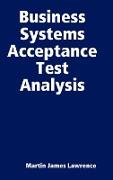 Business Systems Acceptance Test Analysis