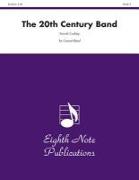 The 20th Century Band: Conductor Score & Parts