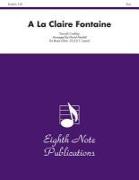 a la Claire Fontaine: Score & Parts