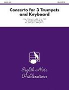 Concerto for 3 Trumpets and Keyboard: Score & Parts