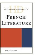 Historical Dictionary of French Literature