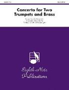 Concerto for Two Trumpets and Brass: Trumpet Feature, Score & Parts