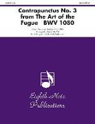 Contrapunctus No. 3 (from the Art of the Fugue, Bwv 1080): Score & Parts