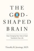 God-Shaped Brain The