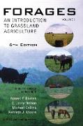 Forages, an Introduction to Grassland Agriculture (Volume I)