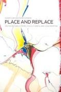 Place and Replace