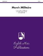 March Militaire: Conductor Score & Parts