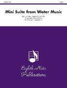 Mini Suite (from Water Music): Part(s)