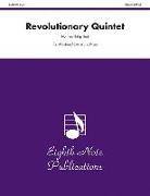 Revolutionary Quintet: Score & Parts