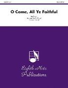 O Come, All Ye Faithful: Score & Parts