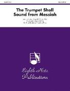 The Trumpet Shall Sound (from Messiah): Score & Parts