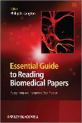 Essential Guide to Reading Biomedical Papers