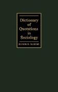 Dictionary of Quotations in Sociology