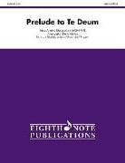Prelude to Te Deum: Score & Parts
