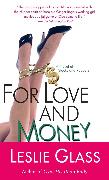 For Love and Money