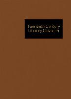 Twentieth-Century Literary Criticism, Volume 283: Criticism of the Works of Novelists, Poets, Playwrights, Short Story Writers, and Other Creative Wri