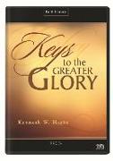 Keys to the Greater Glory Series