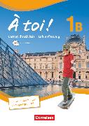 À toi !, Fünfbändige Ausgabe, Band 1B, Carnet d'activités mit CD-Extra - Lehrerfassung