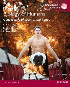Biology of Humans:Concepts, Applications, and Issues: International Edition