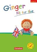Ginger, Lehr- und Lernmaterial für den früh beginnenden Englischunterricht, Materialien zu allen Ausgaben, 4. Schuljahr, Fit for five, Übungsheft