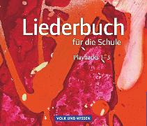 Liederbuch für die Schule, Für das 5. bis 13. Schuljahr, Allgemeine Ausgabe, Musik-CDs 1 bis 3