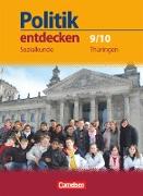 Politik entdecken, Sozialkunde Thüringen, 9./10. Schuljahr, Schülerbuch