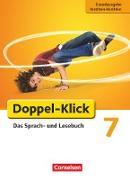 Doppel-Klick, Das Sprach- und Lesebuch, Grundausgabe Nordrhein-Westfalen, 7. Schuljahr, Schülerbuch