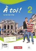 À toi !, Vier- und fünfbändige Ausgabe 2012, Band 2, Carnet d'activités mit Audios online und eingelegtem Förderheft