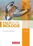Fachwerk Biologie, Nordrhein-Westfalen, Band 2 - Teil A, Schülerbuch