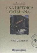 Una història catalana