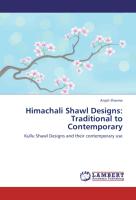 Himachali Shawl Designs: Traditional to Contemporary